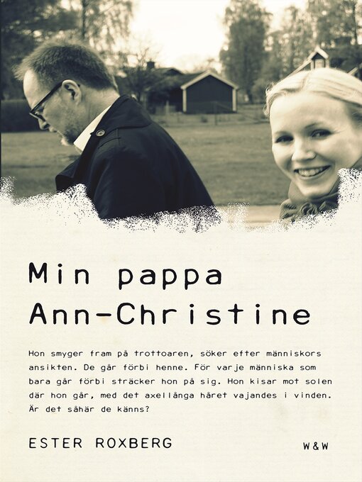 Titeldetaljer för Min pappa Ann-Christine av Ester Roxberg - Tillgänglig